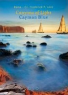 Canyons of Light and Cayman Blue