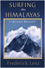 Surfing the Himalayas by Frederick Lenz